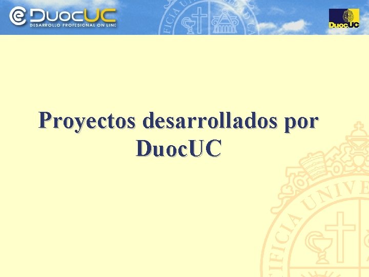 Proyectos desarrollados por Duoc. UC 