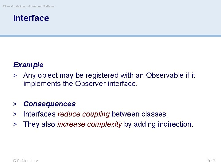 P 2 — Guidelines, Idioms and Patterns Interface Example > Any object may be