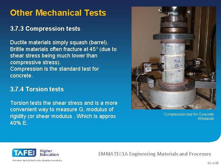 Other Mechanical Tests 3. 7. 3 Compression tests Ductile materials simply squash (barrel). Brittle