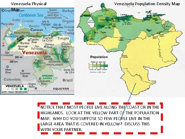Venezuela Physical Map Venezuela Population Density Map NOTICE THAT MOST PEOPLE LIVE ALONG THE Venezuela Physical Map Venezuela Population Density Map NOTICE THAT MOST PEOPLE LIVE ALONG THE