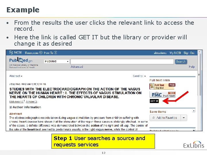 Example • From the results the user clicks the relevant link to access the