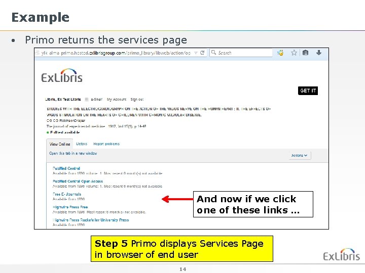 Example • Primo returns the services page And now if we click one of