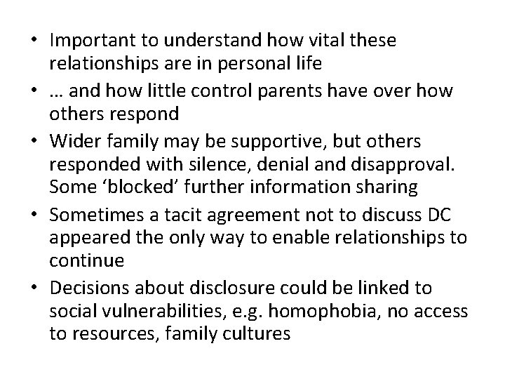 • Important to understand how vital these relationships are in personal life • • Important to understand how vital these relationships are in personal life •