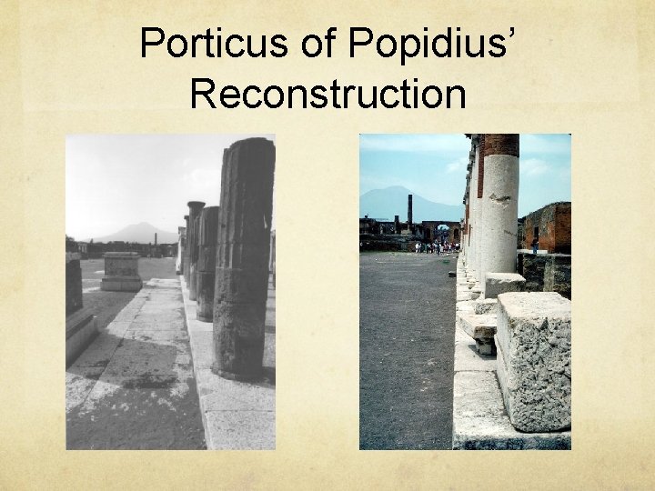 Porticus of Popidius’ Reconstruction 