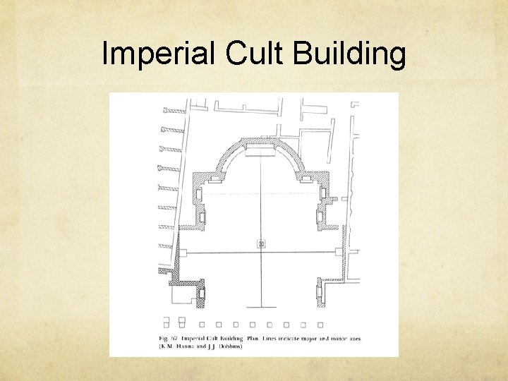 Imperial Cult Building 