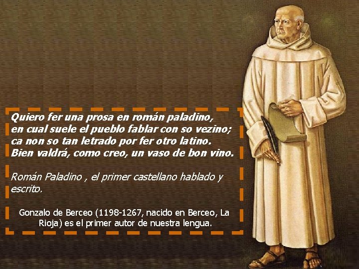 Quiero fer una prosa en román paladino, en cual suele el pueblo fablar con Quiero fer una prosa en román paladino, en cual suele el pueblo fablar con