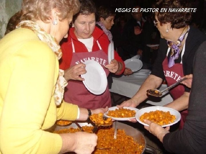 MIGAS DE PASTOR EN NAVARRETE MIGAS DE PASTOR EN NAVARRETE