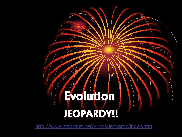 Evolution JEOPARDY!! 