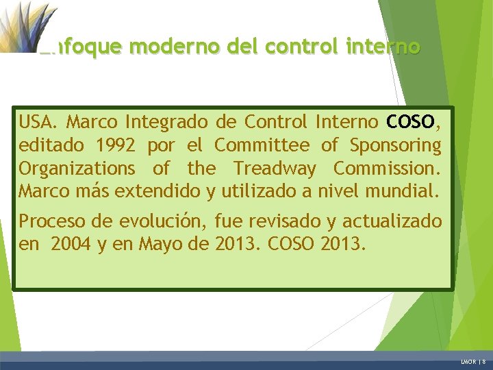 Enfoque moderno del control interno USA. Marco Integrado de Control Interno COSO, editado 1992