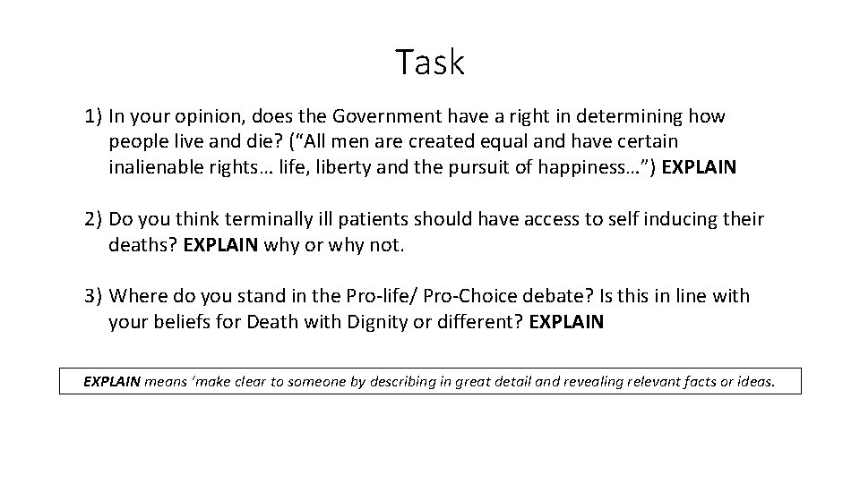 Task 1) In your opinion, does the Government have a right in determining how