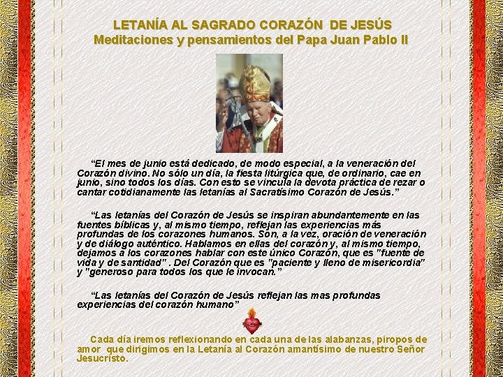 LETANÍA AL SAGRADO CORAZÓN DE JESÚS Meditaciones y pensamientos del Papa Juan Pablo II