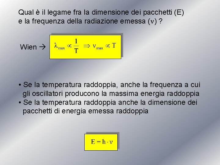 Qual è il legame fra la dimensione dei pacchetti (E) e la frequenza della