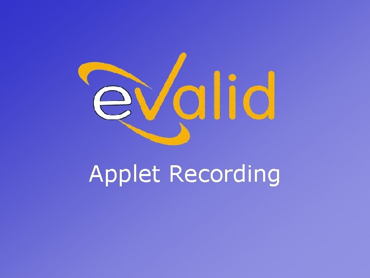 Applet Recording 