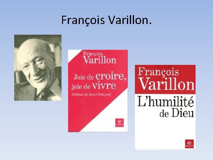 François Varillon. 