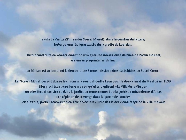 la villa La Vierge (24, rue des Sœurs Munet), dans le quartier de la