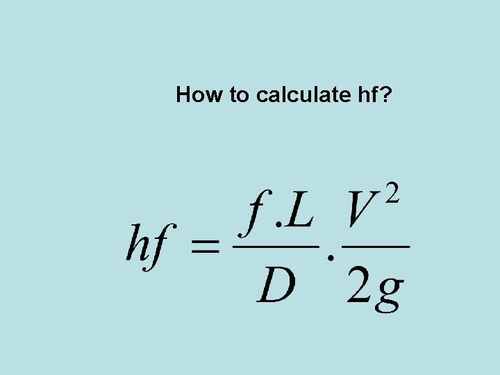 How to calculate hf? 