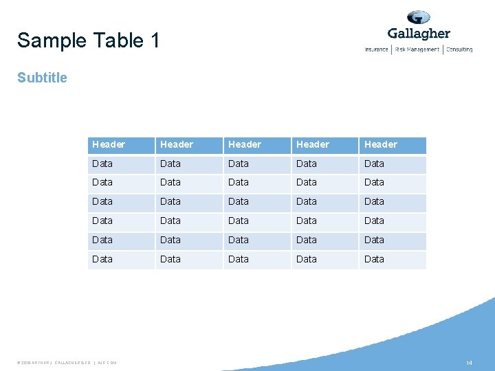 Sample Table 1 Subtitle Header Header Data Data Data Data Data Data Data Data