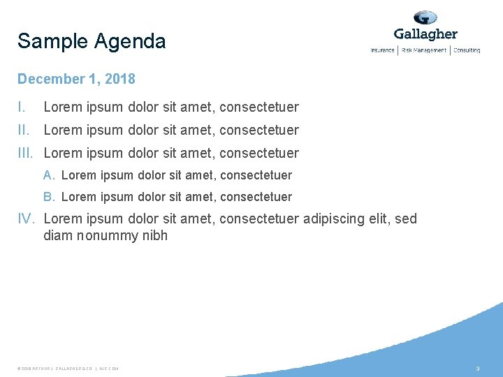Sample Agenda December 1, 2018 I. Lorem ipsum dolor sit amet, consectetuer III. Lorem