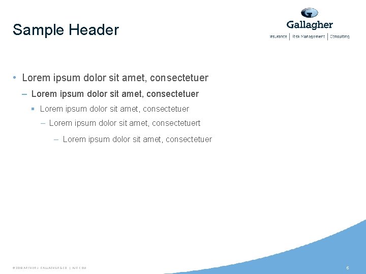 Sample Header • Lorem ipsum dolor sit amet, consectetuer – Lorem ipsum dolor sit