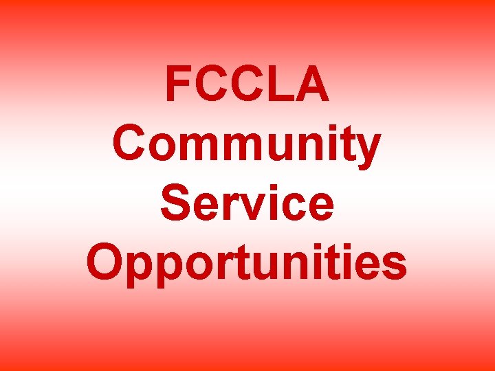 FCCLA Community Service Opportunities 