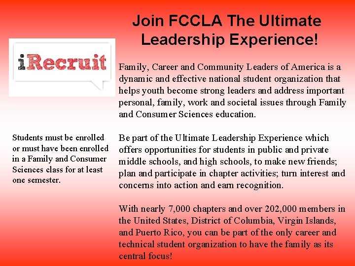  Join FCCLA The Ultimate Leadership Experience! Family, Career and Community Leaders of America