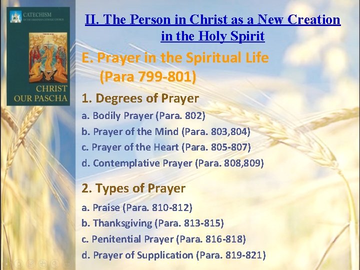 II. The Person in Christ as a New Creation in the Holy Spirit E. II. The Person in Christ as a New Creation in the Holy Spirit E.