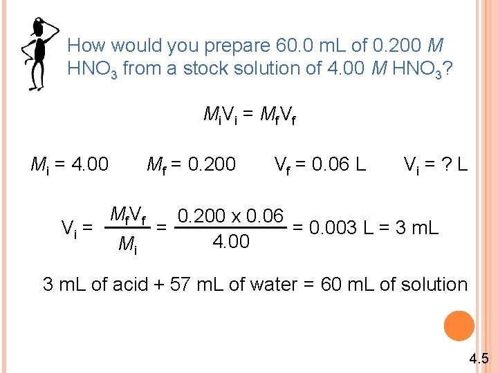 How would you prepare 60. 0 m. L of 0. 200 M HNO 3