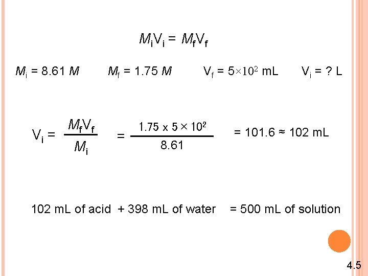 Mi. Vi = Mf. Vf Mi = 8. 61 M Vi = Mf V