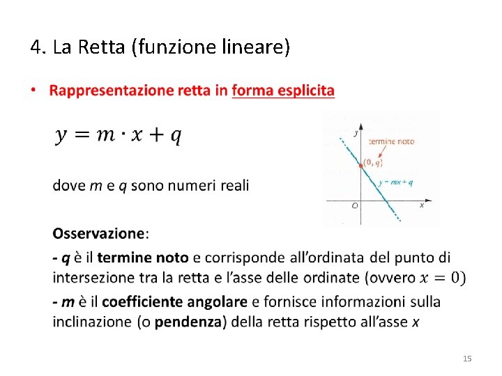 4. La Retta (funzione lineare) • 15 