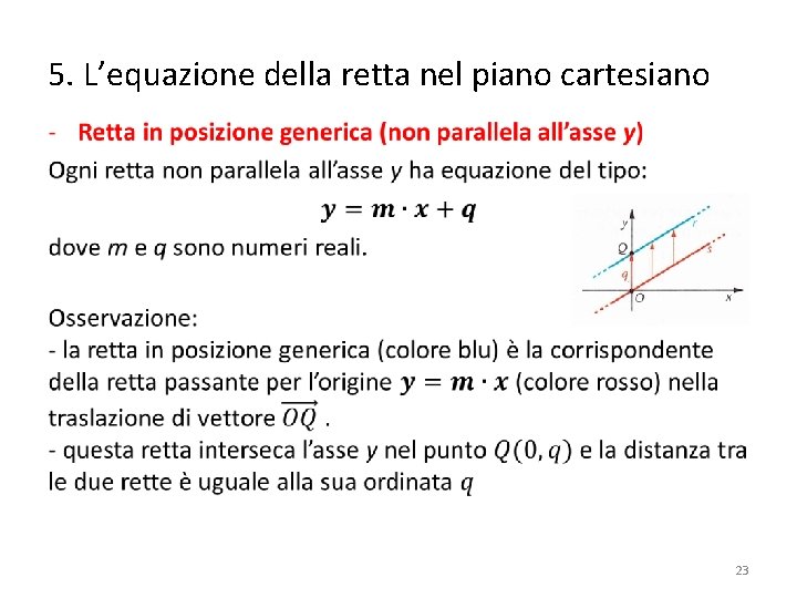 5. L’equazione della retta nel piano cartesiano • 23 