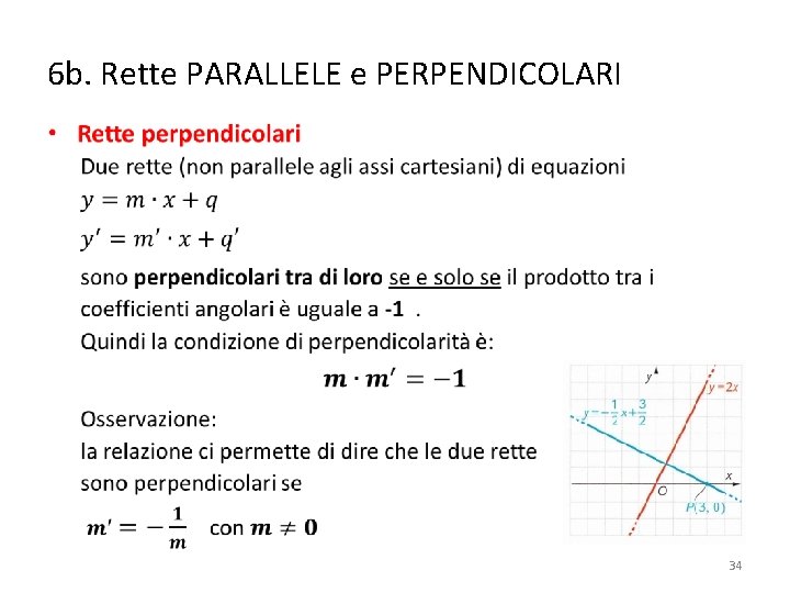 6 b. Rette PARALLELE e PERPENDICOLARI • 34 