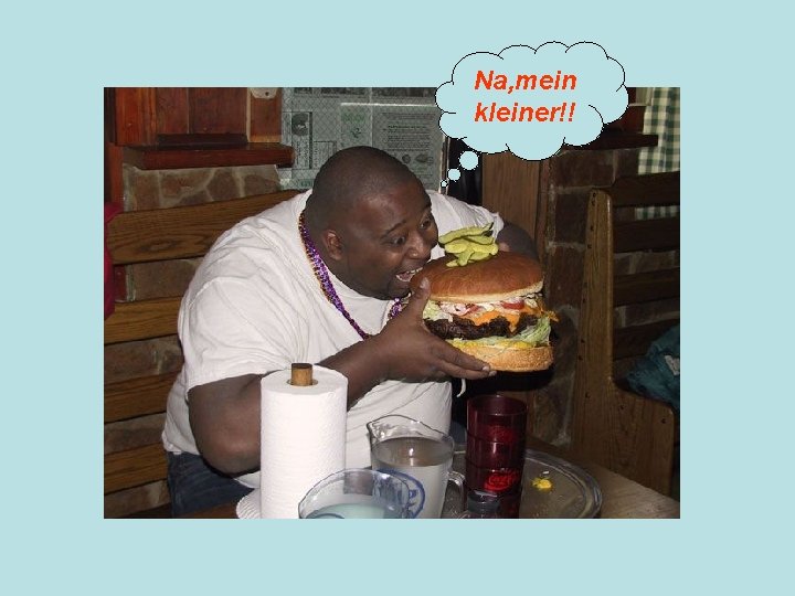 Na, mein kleiner!! 