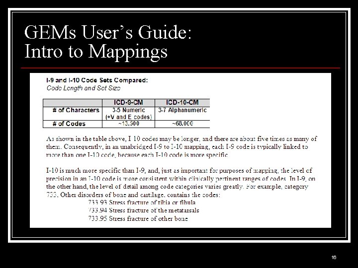 GEMs User’s Guide: Intro to Mappings 16 GEMs User’s Guide: Intro to Mappings 16