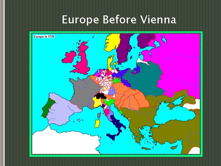 Europe Before Vienna 