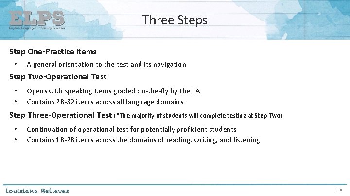 Three Steps Step One-Practice Items • A general orientation to the test and its