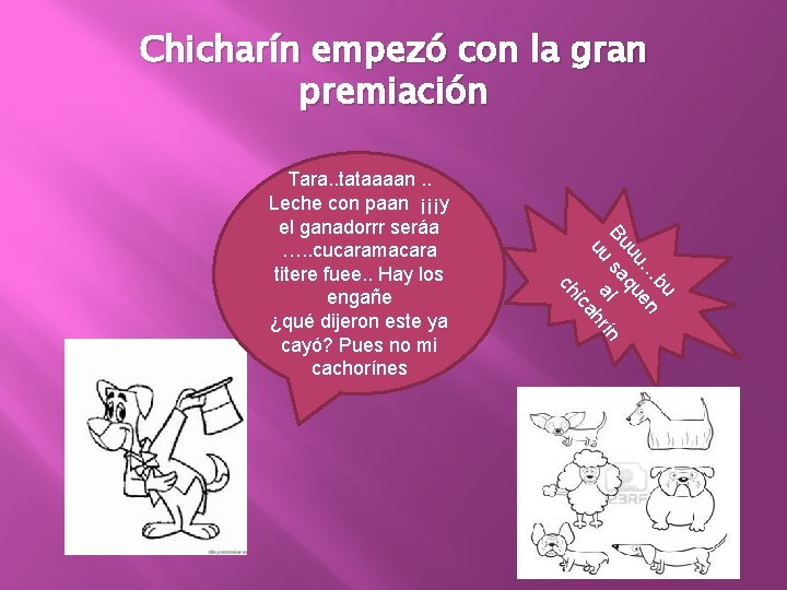 Chicharín empezó con la gran premiación bu … en uu qu Bu sa l