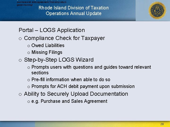 purchase and sales agreement, final corp return good morning! Rhode Island Division of Taxation