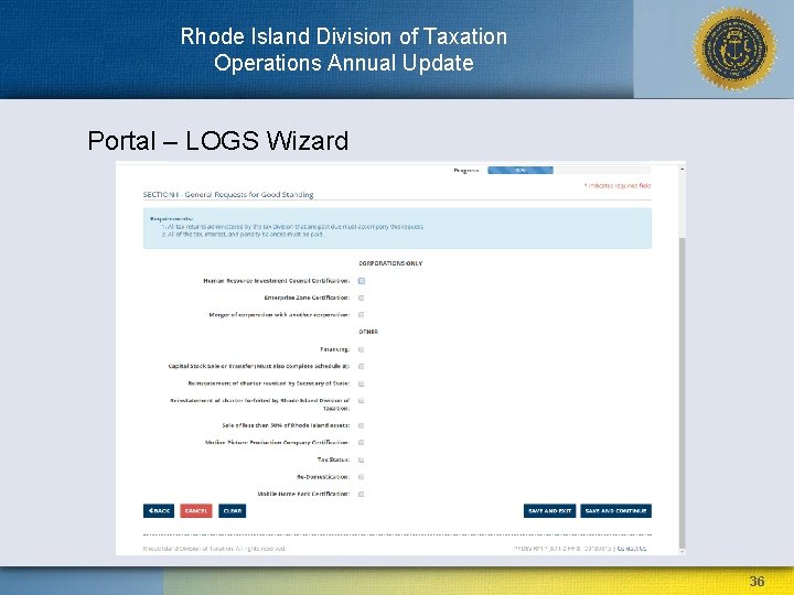 Rhode Island Division of Taxation Operations Annual Update Portal – LOGS Wizard 36 