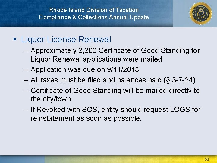 Rhode Island Division of Taxation Compliance & Collections Annual Update § Liquor License Renewal