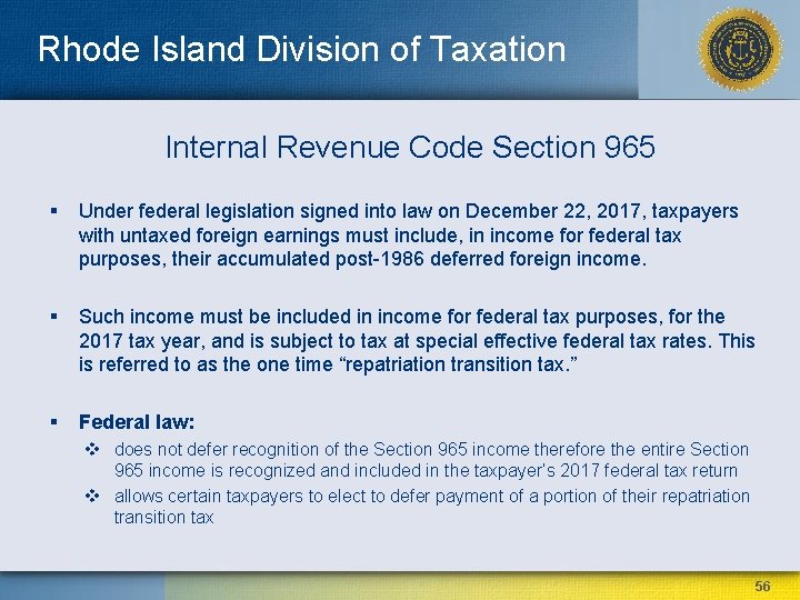 Rhode Island Division of Taxation Internal Revenue Code Section 965 § Under federal legislation