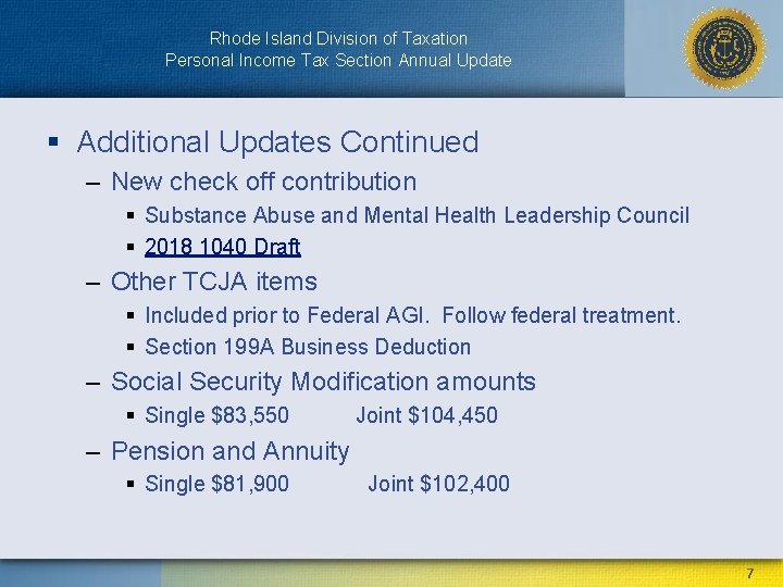 Rhode Island Division of Taxation Personal Income Tax Section Annual Update § Additional Updates