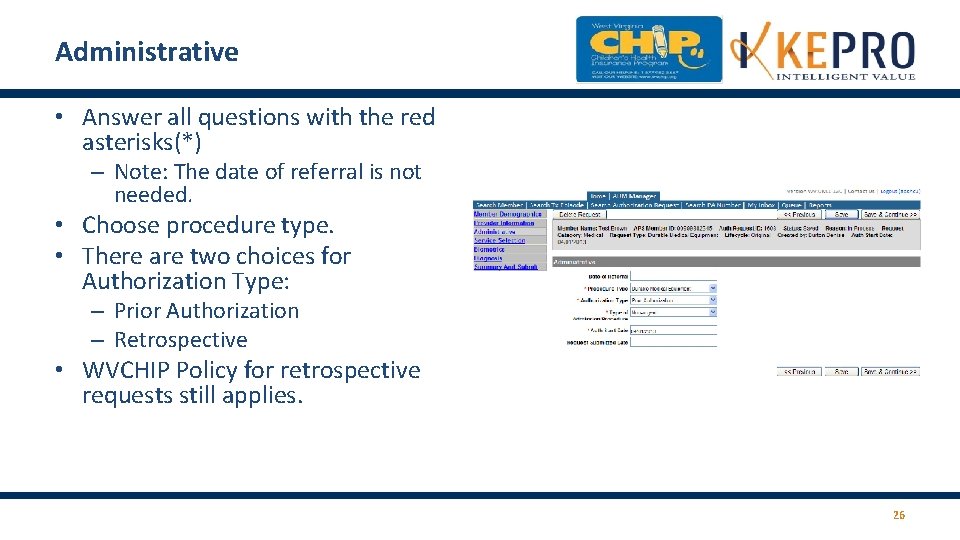 Administrative • Answer all questions with the red asterisks(*) – Note: The date of Administrative • Answer all questions with the red asterisks(*) – Note: The date of