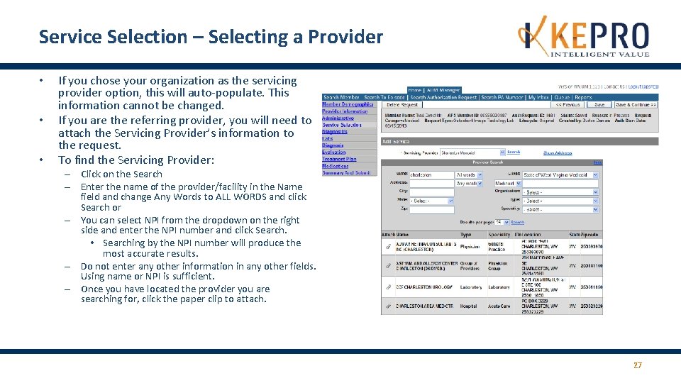 Service Selection – Selecting a Provider • • • If you chose your organization Service Selection – Selecting a Provider • • • If you chose your organization