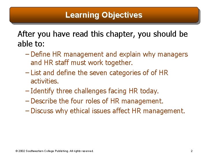 Learning Objectives After you have read this chapter, you should be able to: – Learning Objectives After you have read this chapter, you should be able to: –
