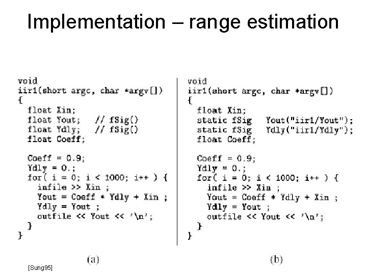 Implementation – range estimation [Sung 95] 