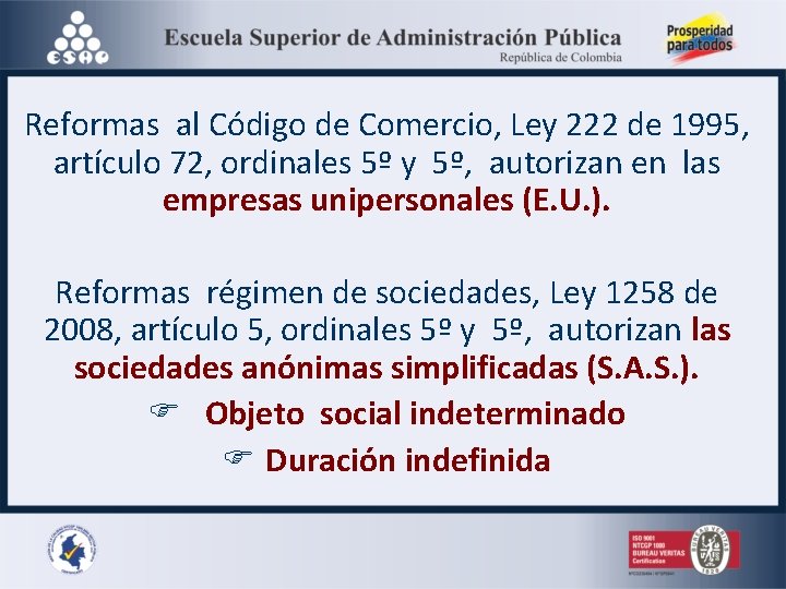 Reformas al Código de Comercio, Ley 222 de 1995, artículo 72, ordinales 5º y