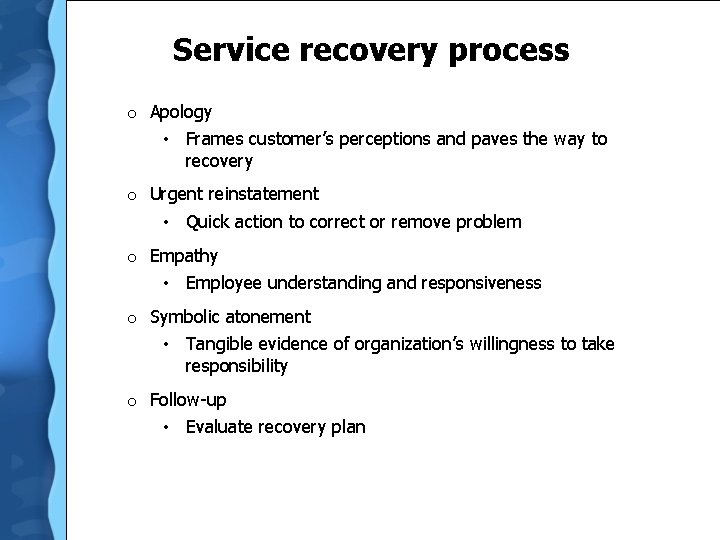 Chapter 10 The importance of service recovery Hudson