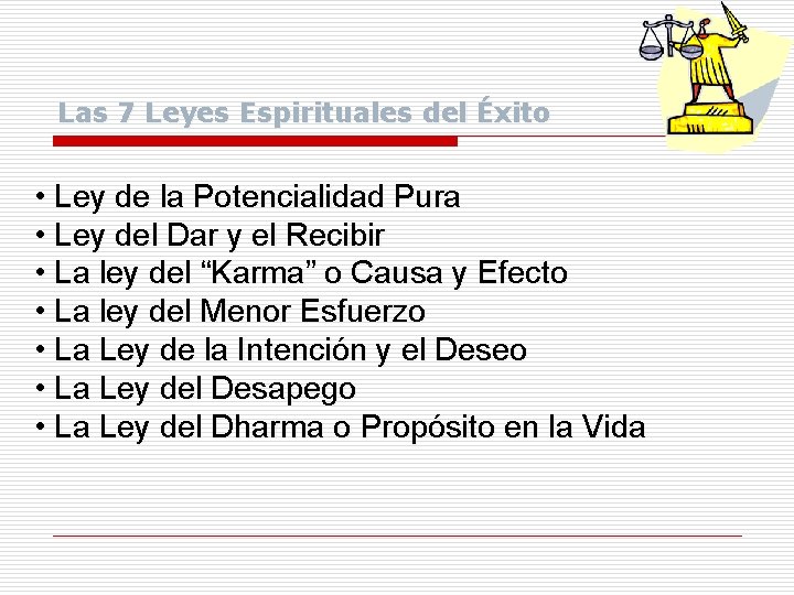 Las 7 Leyes Espirituales del Éxito • Ley de la Potencialidad Pura • Ley