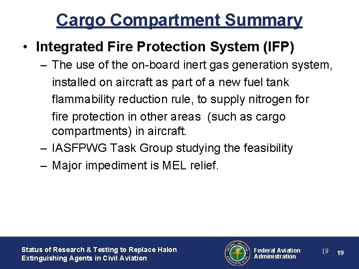 Cargo Compartment Summary • Integrated Fire Protection System (IFP) – The use of the Cargo Compartment Summary • Integrated Fire Protection System (IFP) – The use of the