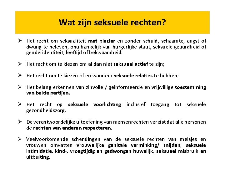 Wat zijn seksuele rechten? Het recht om seksualiteit met plezier en zonder schuld, schaamte,